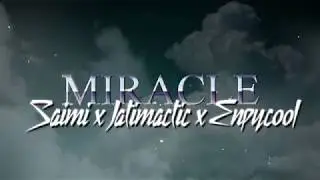 Casada - Miracle (Saimi x Jatimatic x Enpycool remix)