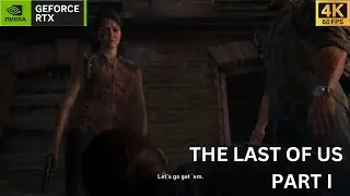 The Last of Us Full Gameplay Walkthrough | Ep-3: Joel & Tess Hunt Down Robert | 4K 60 FPS