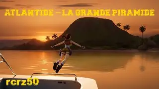 15 -Tomb Raider 1 Remastered - Atlantide - La grande piramide# video1-1 rcrz50