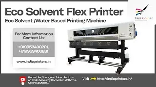 Eco Solvent Flex Printer...Eco Solvent Printing Machine #ecosolventprinter #truecolor