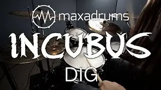 INCUBUS - DIG (Drum Cover + Transcription / Sheet Music)