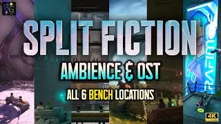 Split Fiction Ambience & OST | 3 HOUR 4K SciFi and Fantasy Compilation + All 6 Bench Locations 🌆🌿🎶