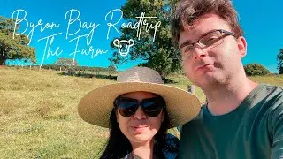 Travel Diary | Byron Bay Road Trip | DIY Tour of The Farm