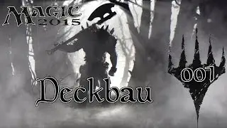 M15 Deckbau #01 GET IT - Let´s Play Magic 2015 Duels of the Planeswalker(deutsch / german)