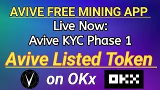 Avive Mining App KYC Phase 1 Verification Process || Avive Free Mining App Kyc 1 Full Details