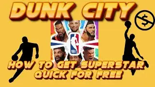 HOW TO GET SUPERSTAR QUICK IN |DUNK CITY DYNASTY