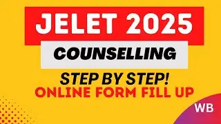 JELET 2025 Counselling শুরু! Registration + Choice Filling Full Process Explained