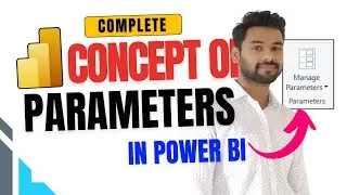 Parameters In Power Bi🔥[ Complete Overview ]