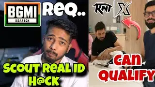 Scout Real Account H@ck Request Krafton & Pubg 😱 Caster on Rntx Qualified 