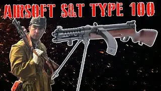 AIRSOFT WW2 JAPANESE SMG TYPE 100 S&T / GAMEPLAY
