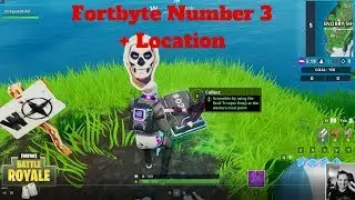 Fortnite Fortbyte # 3 Location