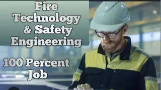 Fire Technology & Safety Engineering Courses Benefits I Fire Safety Management Courses