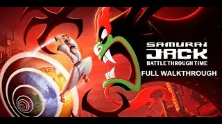 Samurai Jack: Battle Through Time Full Walkthrough (No Commentary) @1440p Ultra 60Fps