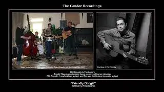 *(2006) Condor ''Friendly Boogie'' Phil Friendly & The Loners