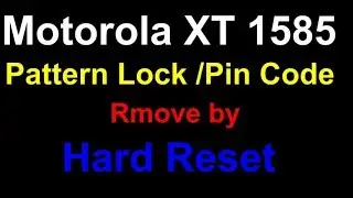 Motorola XT1585 Hard Reset