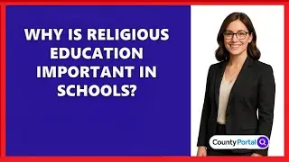 Why Is Religious Education Important In Schools?