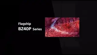 Introducing the Flagship Pro BRAVIA BZ40P Series Professional Displays