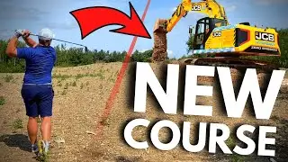 Building A NEW Golf Course... FROM SCRATCH!?