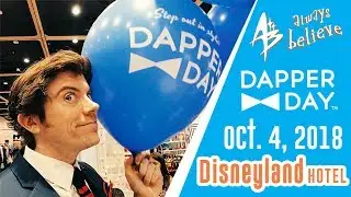 Отель Диснейленд Dapper Day Expo 2018