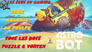 galaxie Poulpe - Astro Bot 2024 - tous bots puzzle & vortex - le GOTY 2024