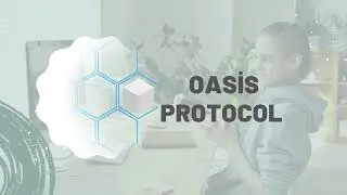 Oasis Protocol