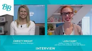 How to Cultivate a Life of Purpose with Lara Casey