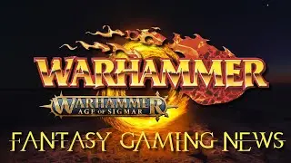 Warhammer Fantasy Gaming News 166 - The Old World, Mortkin, Gnarlwood & mehr