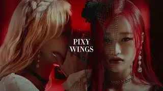 PIXY 'Wings' but the hidden vocals are louder