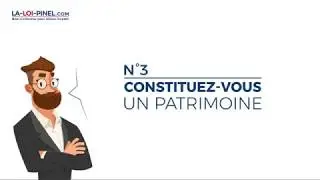 Les avantages de la loi Pinel en 20 secondes - #3 Constituez-vous un patrimoine