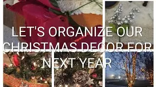 HOW TO ORGANIZE CHRISTMAS DECOR NOW TO SAVE TIME NEXT YEAR 