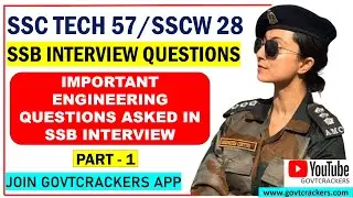 SSC TECH 57/ SSCW 28 SSB INTERVIEW TECHNICAL QUESTIONS LIST | SSB INTERVIEW IMPORTANT QUESTIONS