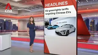 East Asia Tonight: EU Commission says it has enough support for China EV tariffs of up to 45%