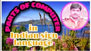 Computer related vocabulary in Indian sign language