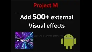 Add 500+ visual effects projectM Music Visualizer Pro for android