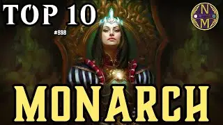 Топ-10 MTG: Монарх &mdash; невероятно ценная механика | Magic: the Gathering