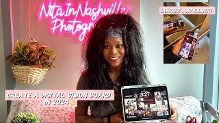 CREATING A DIGITAL VISION BOARD IN 2024!