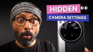 Xiaomi 15 Ultra Best Camera Settings & Hidden features