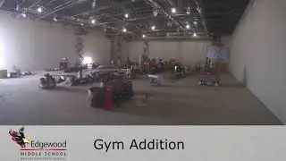 Edgewood's gym construction timelapse