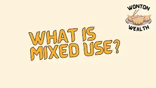 What is Mixed Use?