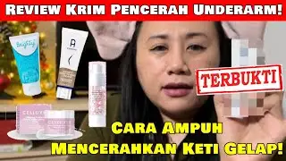 Review of 4 Powerful Underarm Whitening Creams | Which is Better? Pherini, Celluvie, Brighty, and...