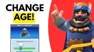 How To Change Age In Clash Royale (AFTER UPDATE)