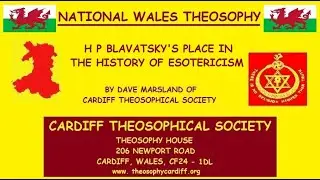 H P Blavatsky's Place in the History of Esotericism by Dave Marsland