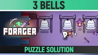 Forager - Bell Puzzle - How to solve
