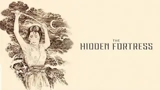 Ep. 279 Akira Kurosawa's The Hidden Fortress (1958)