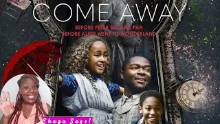 Come Away film review