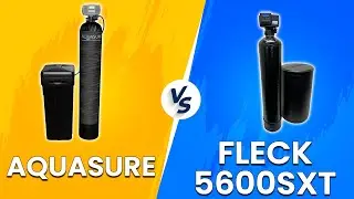 Aquasure vs Fleck 5600 SXT - Water Softener Side-By-Side Comparison! (Which One Should You Use?)