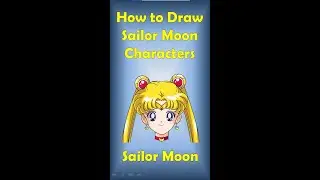 How to draw Sailormoon Characters - Smart Daddy