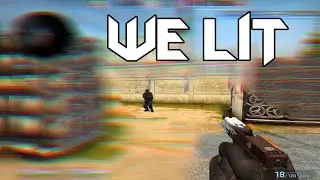 CS:GO - We Lit ☔️