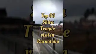 top 05 shiva temple must visit in karnataka🔱/shiva temple must visit in karnataka.
