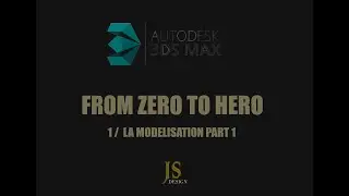 LA MODELISATION 3D TUTORIAL 3DSMAX 2023 DEBUTANT